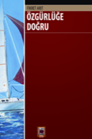 Özgürlüğe Doğru