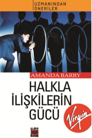 Halkla İlişkilerin Gücü