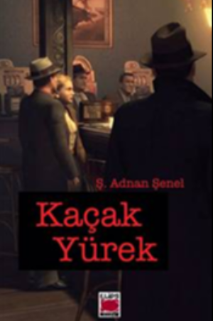 Kaçak Yürek