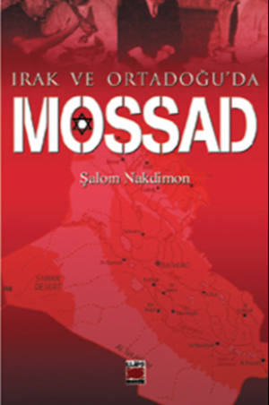 Irak ve Ortadoğu`da Mossad