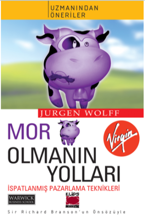 Mor İnek Olmanın Yolları