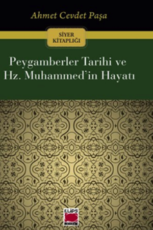 Peygamberler Tarihi ve Hz. Muhammed’in Hayatı