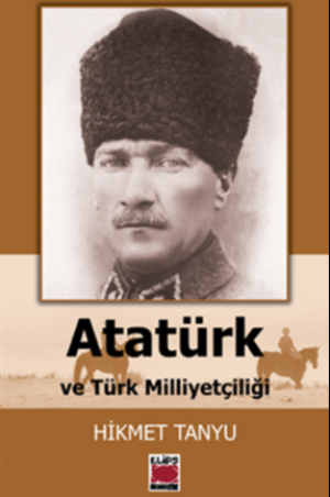 Atatürk ve Türk Milliyetçiliği