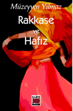 Rakkase ve Hafız