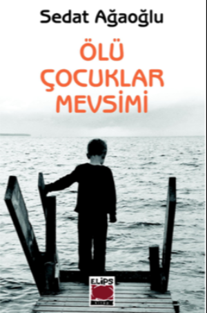 Ölü Çocuklar Mevsimi