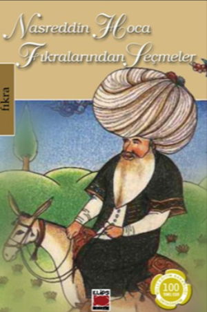 Nasreddin Hoca Fıkralarından Seçmeler