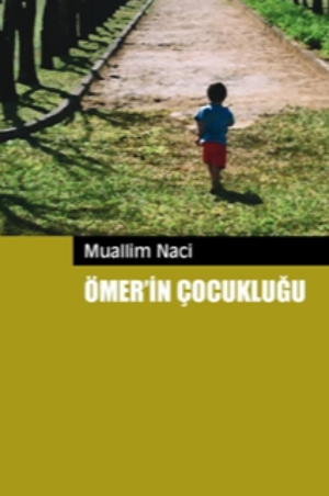 Ömer`in Çocukluğu