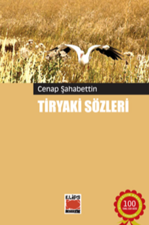 Tiryaki Sözleri