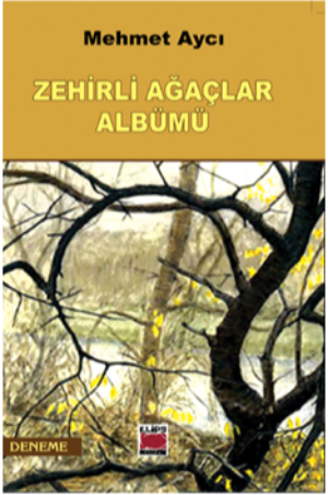 Zehirli Ağaçlar Albümü