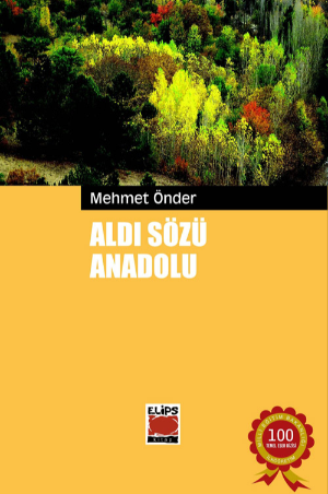 Aldı Sözü Anadolu