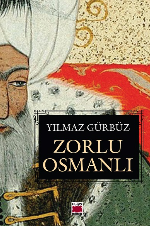 Zorlu Osmanlı