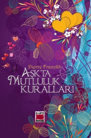 Aşkta Mutluluk Kuralları