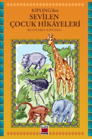 Kipling’den Sevilen Çocuk Hikâyeleri