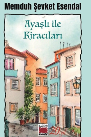 Ayaşlı ile Kiracıları